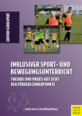 Inklusiver Sport- und Bewegungsunterricht - Martin Giese, Linda Weigelt
