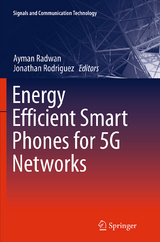 Energy Efficient Smart Phones for 5G Networks - 