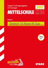 Abschlussprüfung Mittelschule M10 Bayern - Deutsch - 