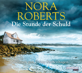 Die Stunde der Schuld - Nora Roberts