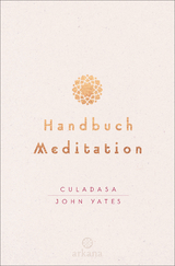 Handbuch Meditation - Culadasa John Yates