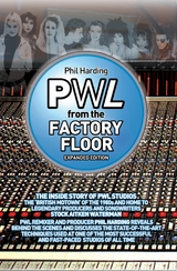 PWL: From The Factory Floor -  Phil Harding