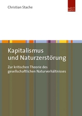 Kapitalismus und Naturzerstörung - Christian Stache