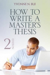 How to Write a Master's Thesis - Bui, Yvonne Nguyen