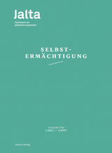 Selbstermächtigung - Debora Antmann, Jonathan Rafael Balling, Tanja Berg, David Brauner, Micha Brumlik, Miriam Burzlaff, Marina Chernivsky, Max Czollek, Selma Dumitru, Charlotte Elisheva Fonrobert, Ruth Gilbert, Evgenia Gostrer, Niels Hölmer, Elisa Klapheck, Heide Lilith Klatt, Dani Kranz, Beate Meyer, Sarah Nemtsov, Ulrike Offenberg, Hannah Peaceman, Anastassia Pletoukhina, Pasquale Virginie Rotter, Sasha Marianna Salzmann, Anna Schapiro, Michal Schwartze, Noga Shtainer, Lea Wohl Von Haselberg, Rakefet Zalashik, Greta Zelener