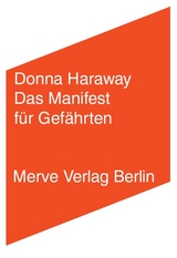 Das Manifest für Gefährten - Donna Haraway