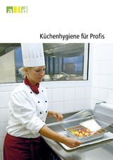 Küchenhygiene für Profis - Kolb, Harald; Klein, Günter