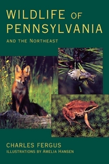 Wildlife of Pennsylvania -  Charles Fergus,  Amelia Hansen
