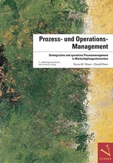 Prozess- und Operations-Management - Waser, Bruno R.; Peter, Daniel