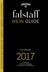 falstaff Weinguide Deutschland 2017 - Haslauer, Ursula; Teuner, Christoph; Sautter, Ulrich