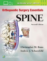 Orthopaedic Surgery Essentials: Spine - Bono, Christopher M; Schoenfeld, Andrew J