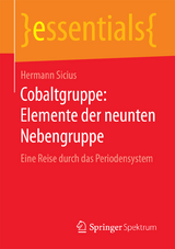 Cobaltgruppe: Elemente der neunten Nebengruppe - Hermann Sicius