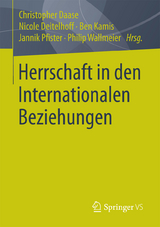 Herrschaft in den Internationalen Beziehungen - 