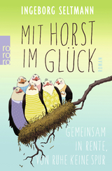 Mit Horst im Glück - Ingeborg Seltmann