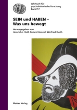 SEIN und HABEN - Was uns bewegt - 