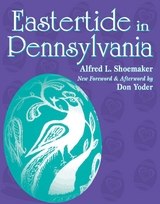 Eastertide in Pennsylvania -  Albert L. Shoemaker