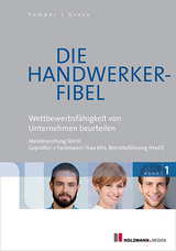 Die Handwerker-Fibel - Semper, Dr. Lothar; Gress, Bernhard