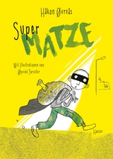Super-Matze - Håkon Øvreås