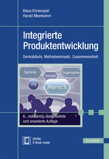 Integrierte Produktentwicklung - Ehrlenspiel, Klaus; Meerkamm, Harald