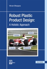 Robust Plastic Product Design - Vikram Bhargava