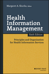 Health Information Management - Skurka, Margaret A.