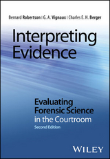 Interpreting Evidence - Robertson, Bernard; Vignaux, G. A.; Berger, Charles E. H.