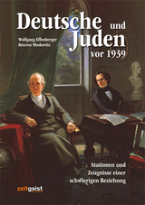 Deutsche und Juden vor 1939 - Effenberger, Wolfgang; Moskovitz, Reuven