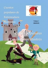 Cuentos populares de Extremadura ilustrados – Contes populaires d’Extrémadure illustrés