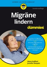 Migräne lindern für Dummies - Diane Stafford