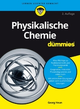 Physikalische Chemie für Dummies - Heun, Georg