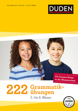 222 Grammatikübungen 5. bis 8. Klasse - 