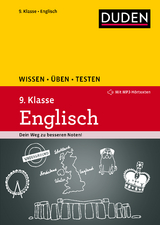 Wissen – Üben – Testen: Englisch 9. Klasse - Annette Schomber, Anja Steinhauer, Birgit Hock