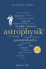 Astrophysik. 100 Seiten - Alexander Mäder