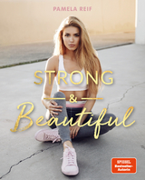 Strong & Beautiful - Pamela Reif