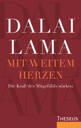 Mit weitem Herzen - Lama, Dalai