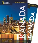 NATIONAL GEOGRAPHIC Reisehandbuch Kanada - 