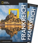 NATIONAL GEOGRAPHIC Reiseführer Frankreich mit Maxi-Faltkarte - 