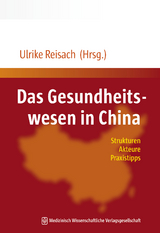 Das Gesundheitswesen in China - 