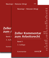 Zeller Kommentar zum Arbeitsrecht - Neumayr, Matthias; Reissner, Gert P