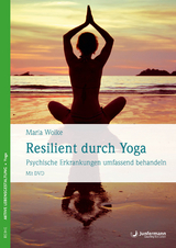 Resilient durch Yoga - Maria Wolke