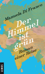 Der Himmel ist grün - Manuela Di Franco