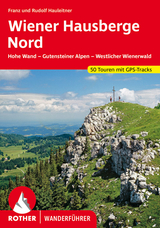 Wiener Hausberge Nord - Hauleitner, Franz; Hauleitner, Rudolf