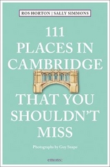 111 Places in Cambridge That You Shouldn't Miss - Rosalind Horton, Sally Simmons