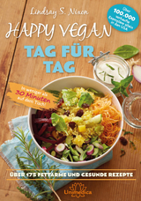 Happy Vegan Tag für Tag - Lindsay S. Nixon