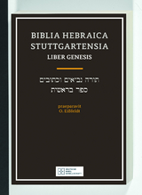 Biblia Hebraica Stuttgartensia / Liber Genesis - 