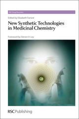 New Synthetic Technologies in Medicinal Chemistry - 