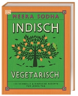 Indisch vegetarisch - Meera Sodha