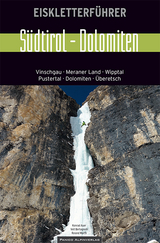 Eiskletterführer Südtirol - Dolomiten - Auer, Konrad; Bertagnolli, Veit; Marth, Roland