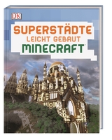 Superstädte leicht gebaut Minecraft® - Kirsten Kearney