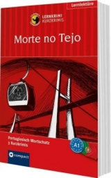 Morte no Tejo - Glória Soares de Oliveira Frank, Maria José Aureliano Vilas Boas